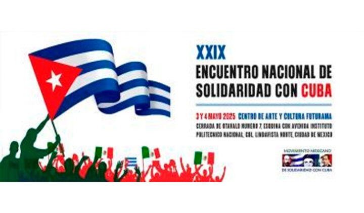 Comienza en México Encuentro Nacional de Solidaridad con Cuba