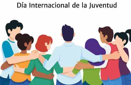 Día Internacional de la Juventud y el protagonismo de los jóvenes