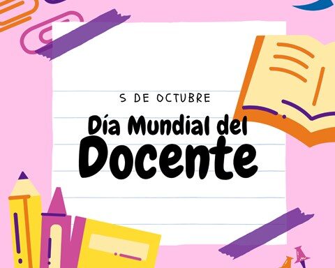 5 de octubre, Día Mundial de los Docentes