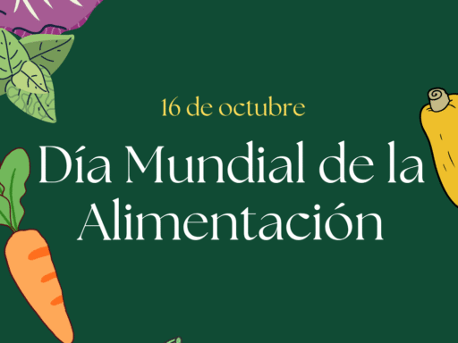 16 de octubre, Día Mundial de la Alimentación