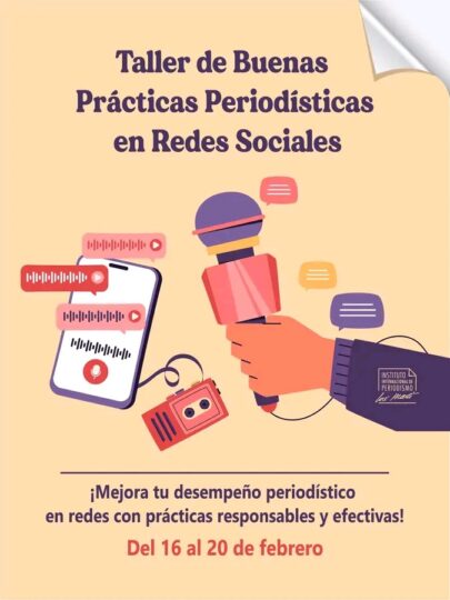 Convocatoria<<Taller de buenas prácticas periodísticas en Redes Sociales >>