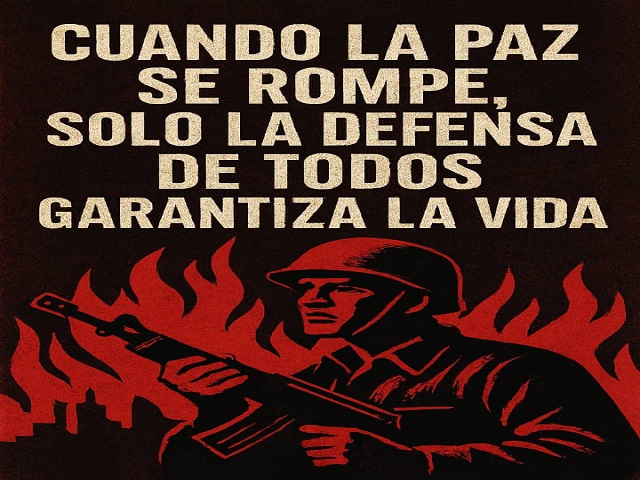 La guerra de todo el pueblo: única respuesta ante la amenaza real