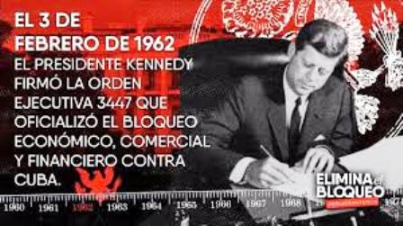 64 años de la proclama que formalizó el criminal bloqueo económico de EE.UU. contra Cuba