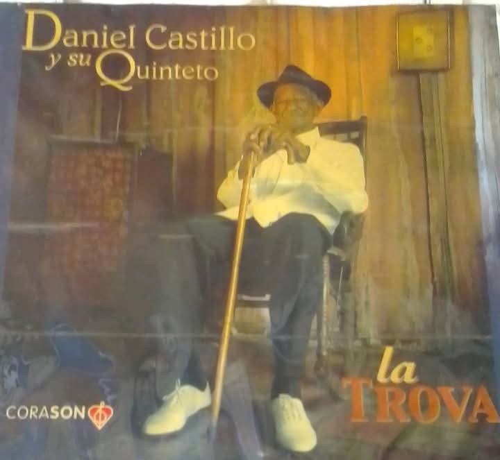 Daniel Castillo, por siempre trovador